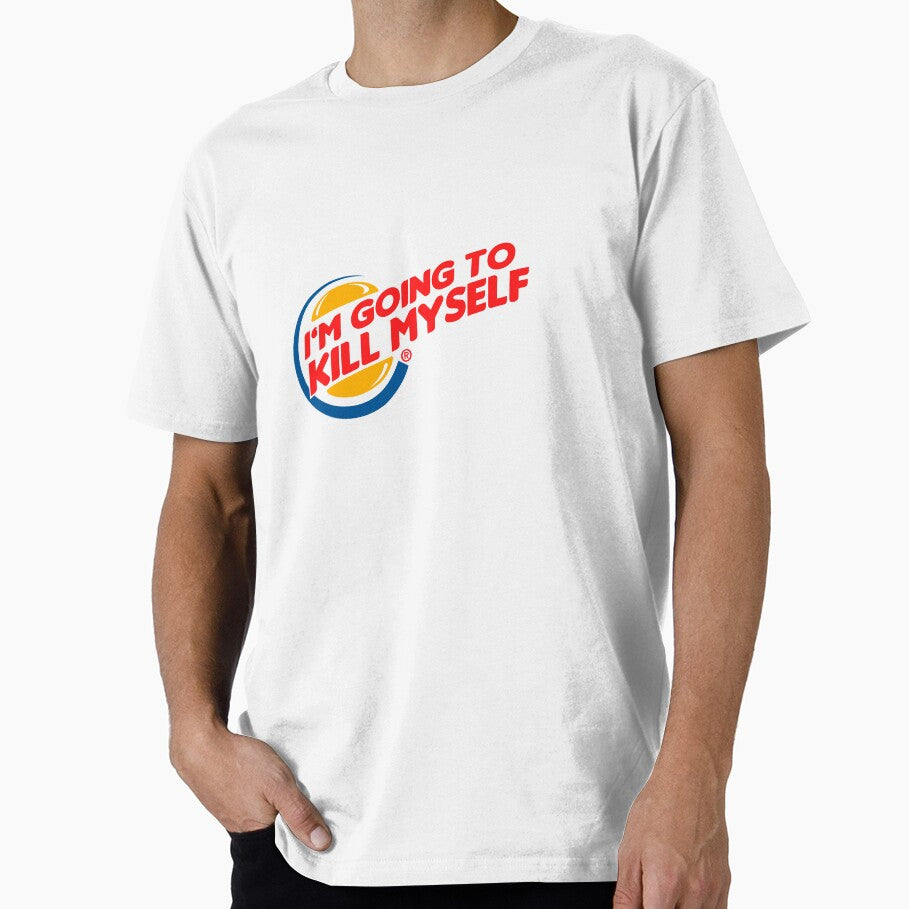 I'M GOING TO GO TO BURGER KING by HateLifeLLC T-Shirts, Hoodie, Sweatshirt | BlankRebels.com (Image 1)