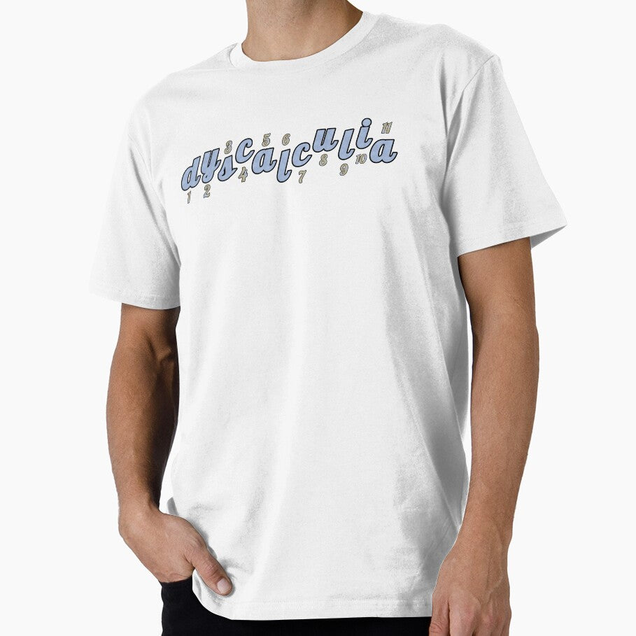 Dyscalculia Learning Disability by SCArtAndGames T-Shirts, Hoodie, Sweatshirt | BlankRebels.com (Image 1)