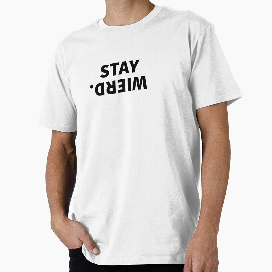 stay weird by sanartstudio T-Shirts, Hoodie, Sweatshirt | BlankRebels.com (Image 1)
