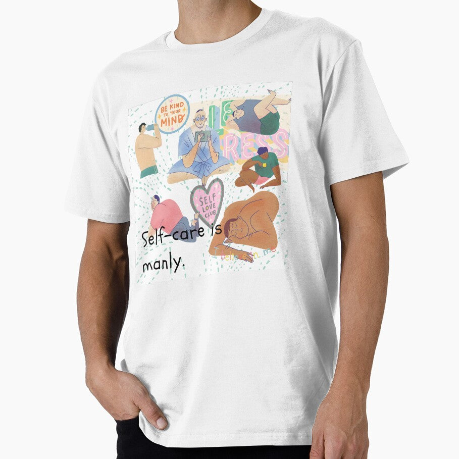 Self care is manly by AnkaArtist T-Shirts, Hoodie, Sweatshirt | BlankRebels.com (Image 1)