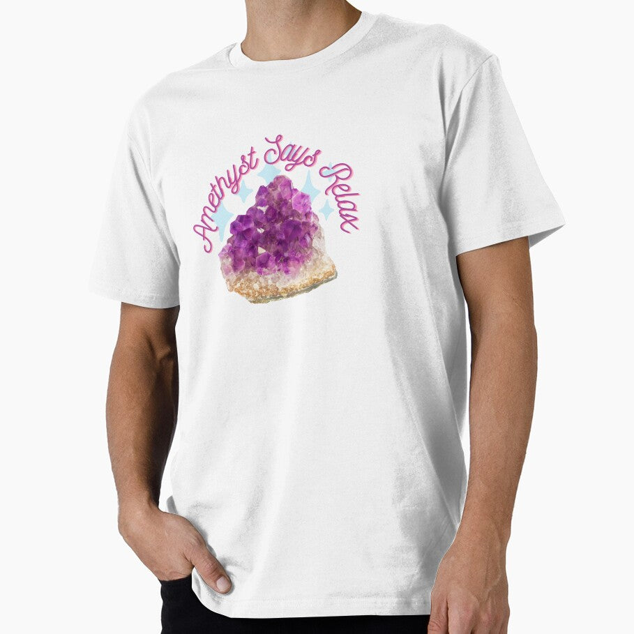 Amethyst says relax~ by I Am Crystallized T-Shirts, Hoodie, Sweatshirt | BlankRebels.com (Image 1)
