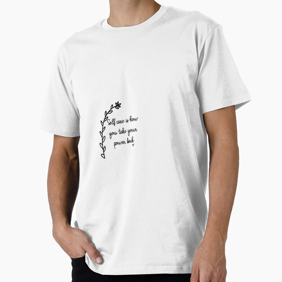 Self Care Is How You Take Your Power Back by FunCarStickers T-Shirts, Hoodie, Sweatshirt | BlankRebels.com (Image 1)