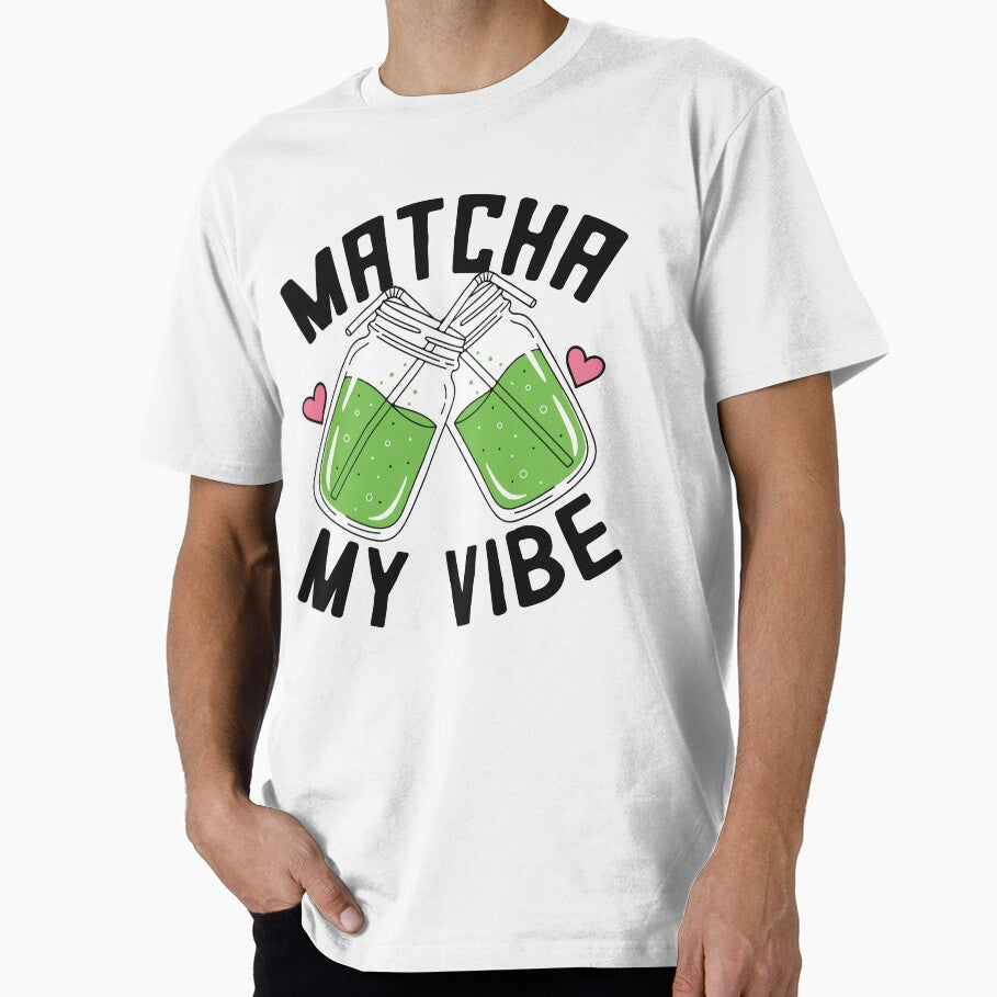 Matcha My Vibe – Cute Matcha Aesthetic Green Tea Lover by dianadouri T-Shirts, Hoodie, Sweatshirt | BlankRebels.com (Image 1)