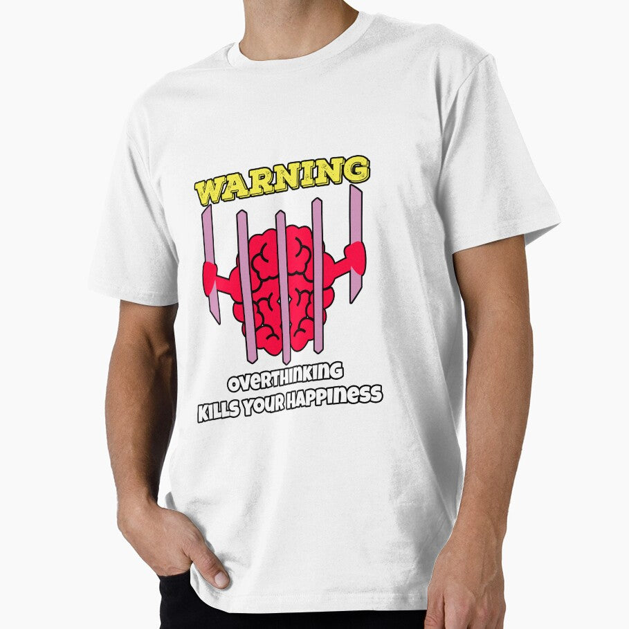 warning overthinking kills your happiness by storefoxmix T-Shirts, Hoodie, Sweatshirt | BlankRebels.com (Image 1)