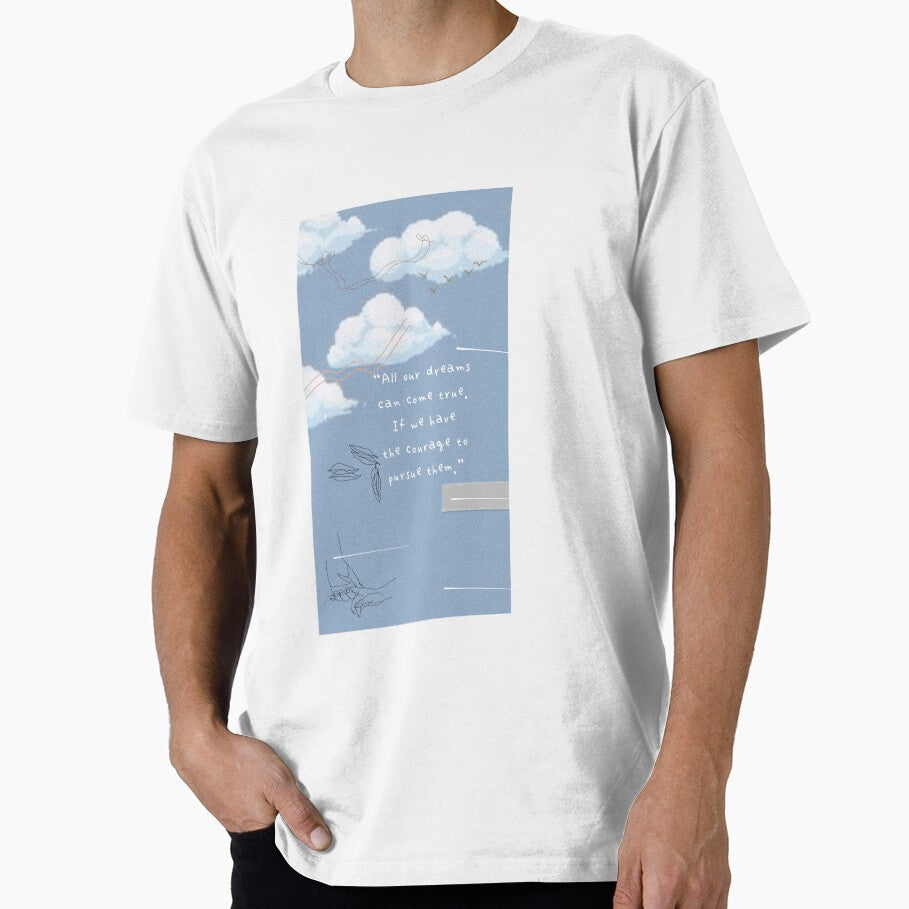 All our dreams can come true by scribblesbyzo T-Shirts, Hoodie, Sweatshirt | BlankRebels.com (Image 1)