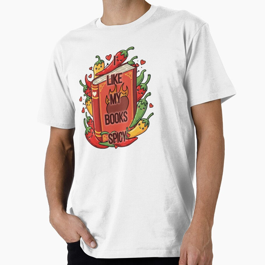 I Like My Books Spicy Romance Book Design by Lexiii Designs T-Shirts, Hoodie, Sweatshirt | BlankRebels.com (Image 1)