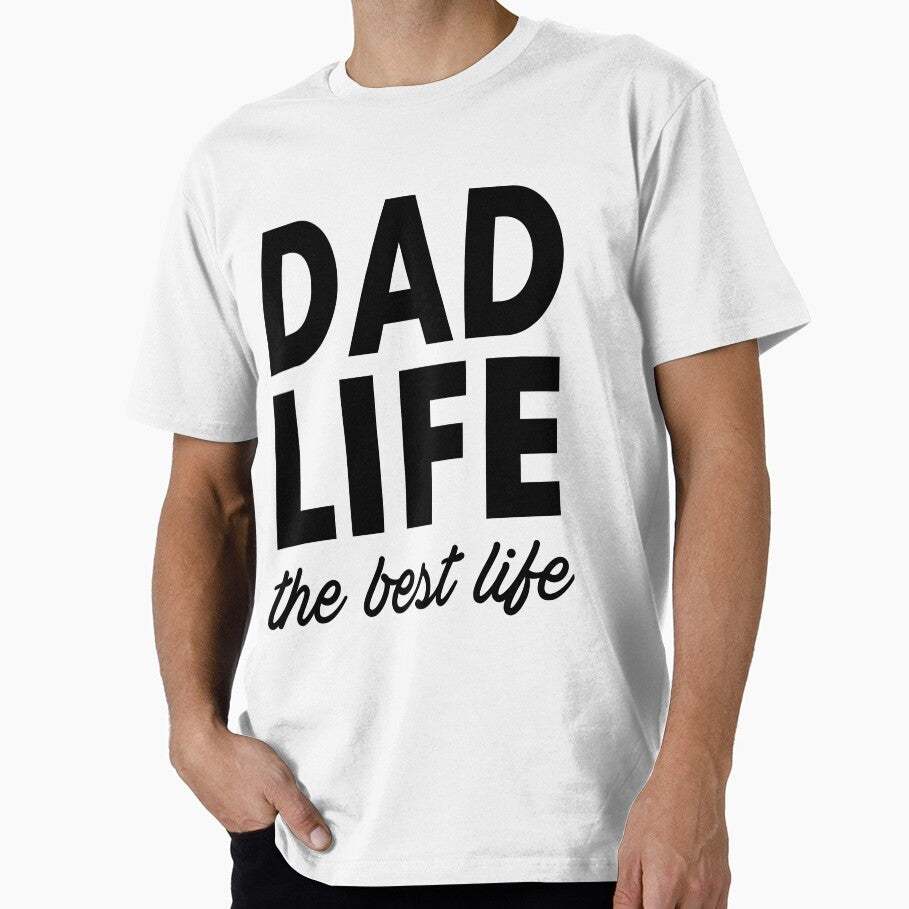 Dad Life the Best Life by DanceAddict T-Shirts, Hoodie, Sweatshirt | BlankRebels.com (Image 1)