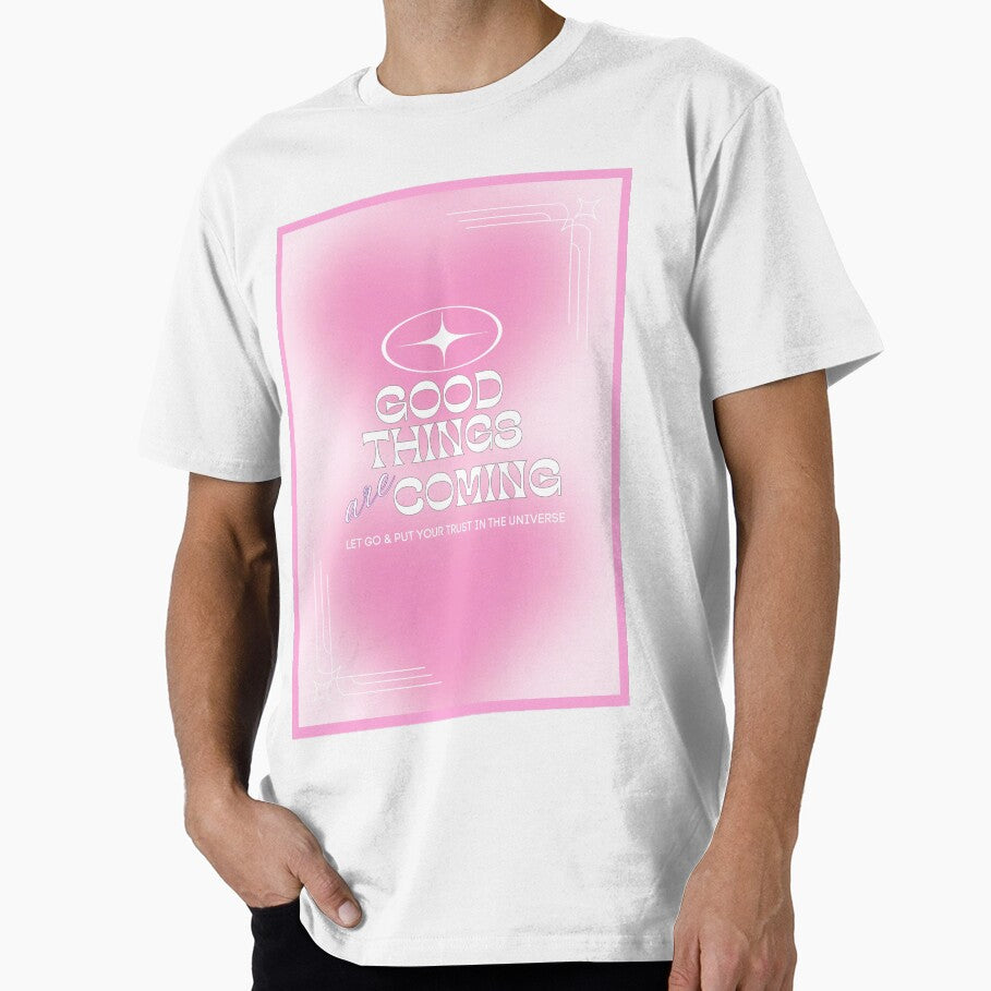 good things are coming by glabarba6G T-Shirts, Hoodie, Sweatshirt | BlankRebels.com (Image 1)