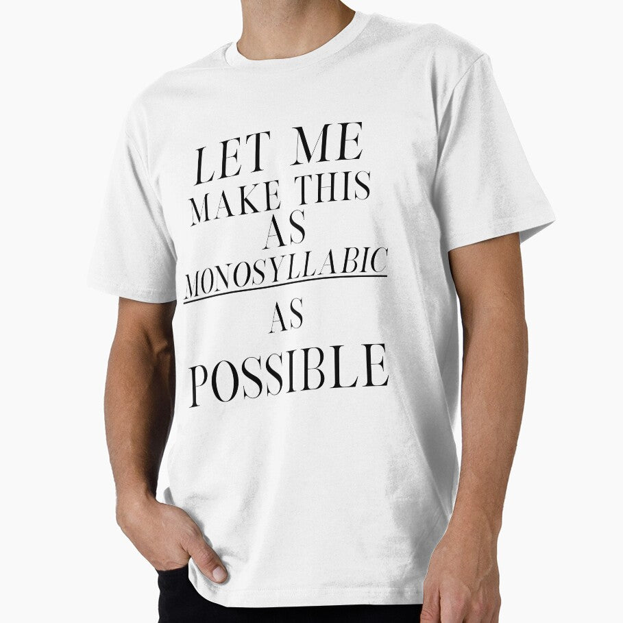 Treasure Planet Inspired "Let Me Make This as Monosyllabic as Possible" by mulberrydragon T-Shirts, Hoodie,... (Image 1)
