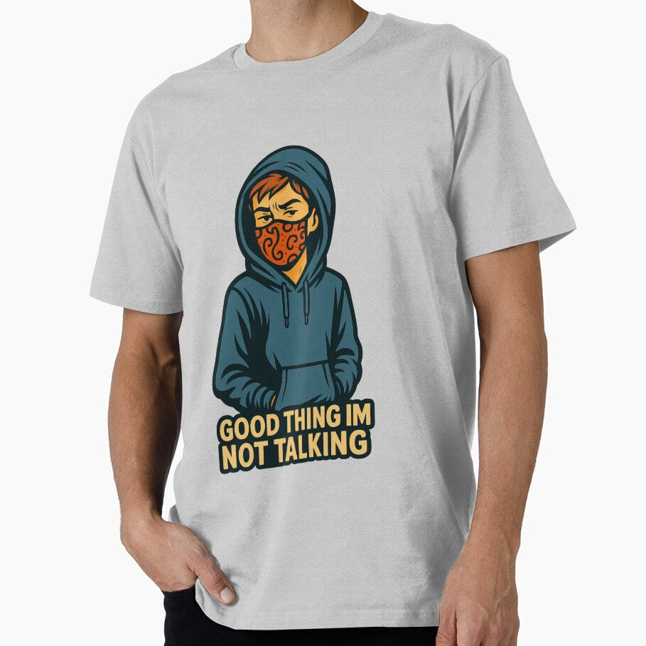 Good Thing I’m Not Talking Sarcastic Hoodie Mask by ArtComixHaven