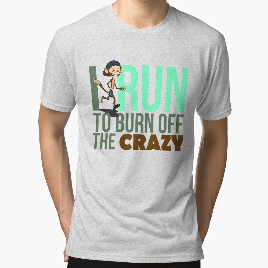 I Run To Burn Off The Crazy Cute Fun Running lovers gift by djpraxis T-Shirts, Hoodie, Sweatshirt | BlankRebels.com (Image 1)
