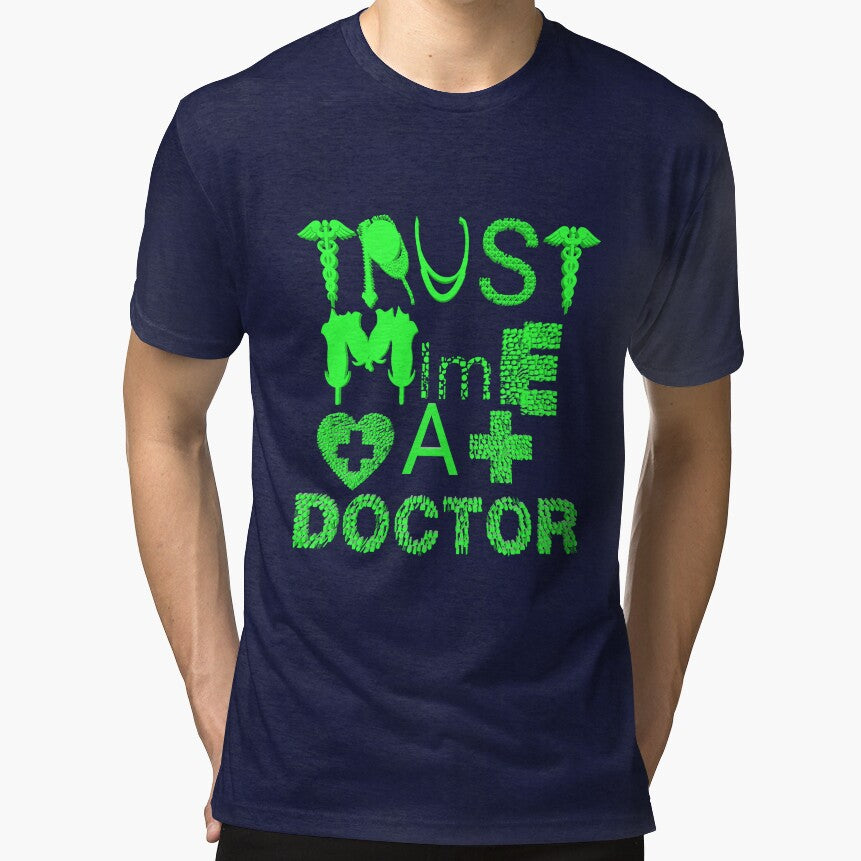 Trust me Iam a doctor by UniqueLover T-Shirts, Hoodie, Sweatshirt | BlankRebels.com (Image 1)