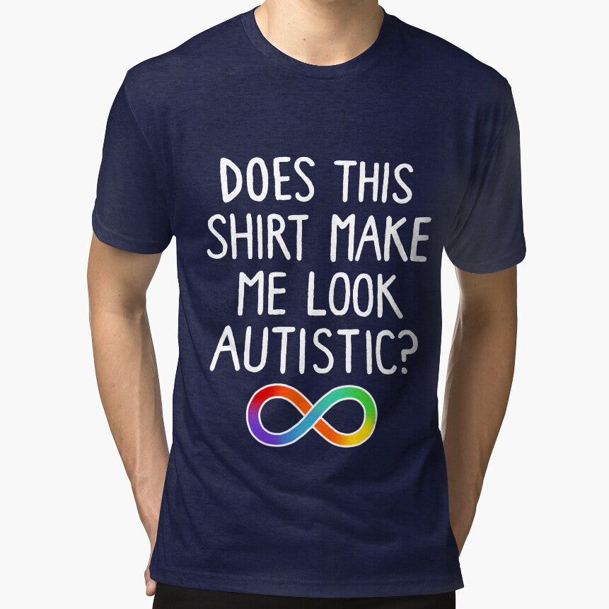 Does this shirt make me look autistic? by funkghost Hoodie, Sweatshirt | BlankRebels.com (Image 1)