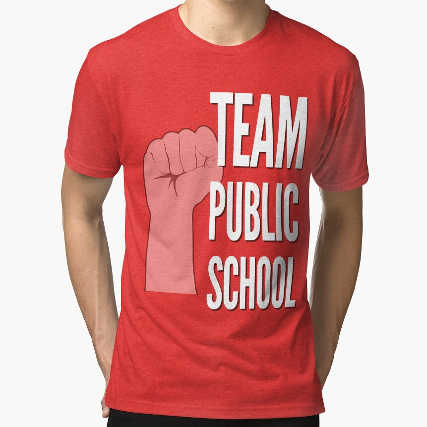 Team Public School Activist by TotalDesign T-Shirts, Hoodie, Sweatshirt | BlankRebels.com (Image 1)