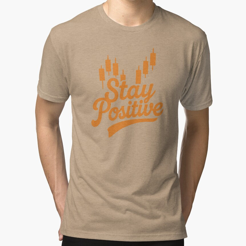 Stay Positive by gahteeriffico T-Shirts, Hoodie, Sweatshirt | BlankRebels.com (Image 1)