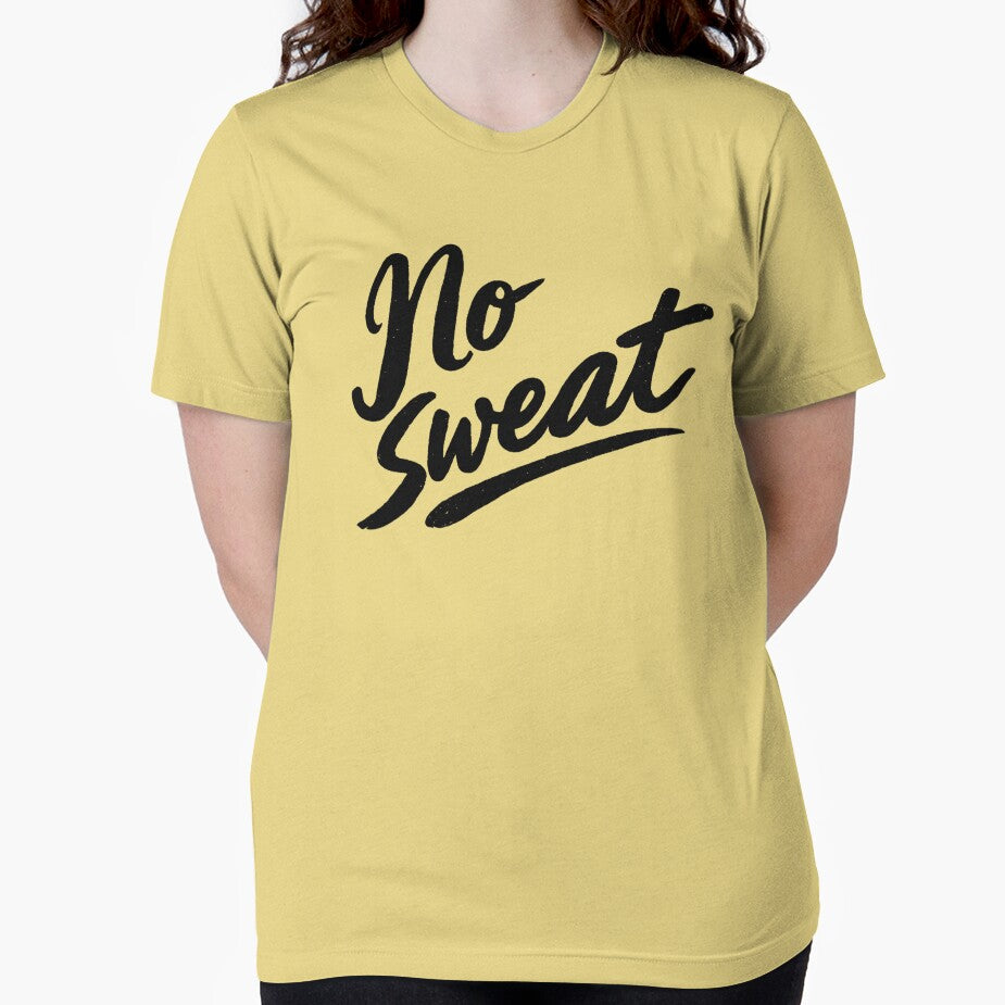 No Sweat by gahteeriffico T-Shirts, Hoodie, Sweatshirt | BlankRebels.com (Image 2)