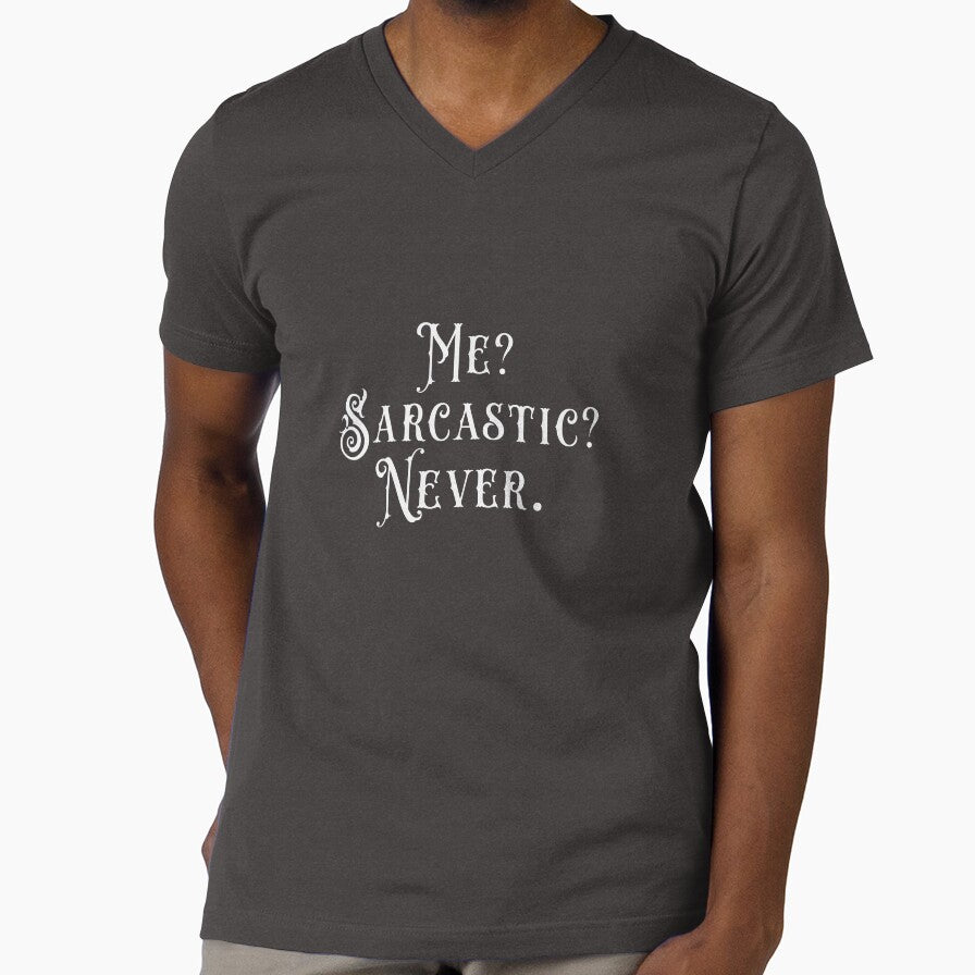Me? Sarcastic? Never by hichametta