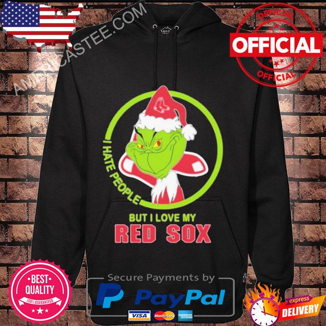 The grinch I hate people but I love my Boston Red Sox shirt
