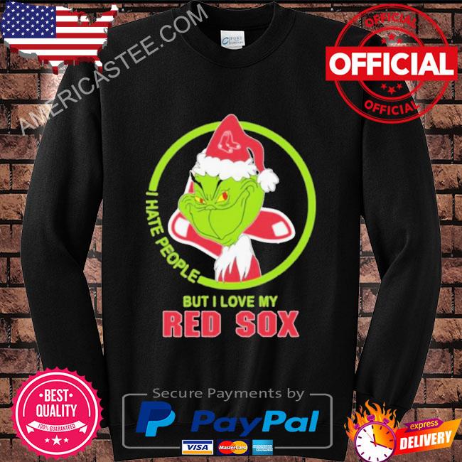 The grinch I hate people but I love my Boston Red Sox shirt