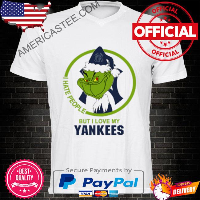 The grinch I hate people but I love my New York Yankees shirt