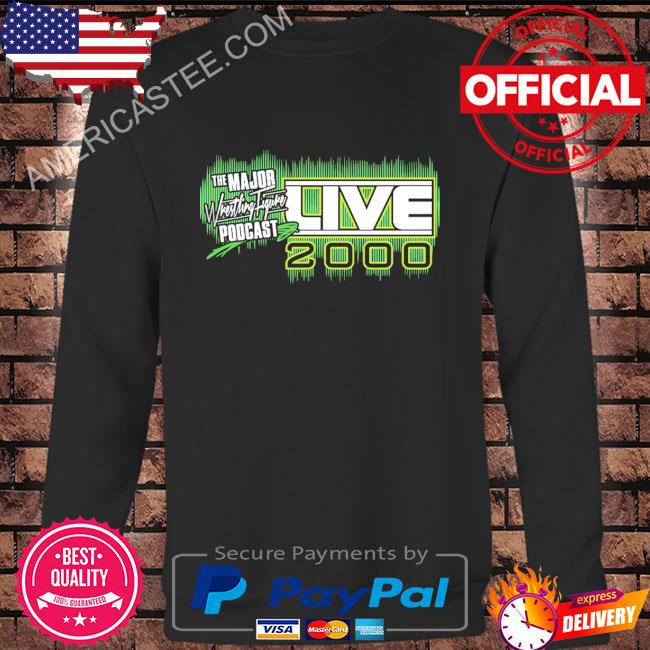 The Major Wrestling Figure Podcast Live 2000 Shirt
