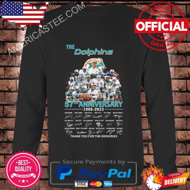 The Miami Dolphins 57th anniversary 1966 2023 thank you for the memories signatures Miami Dolphins shirt