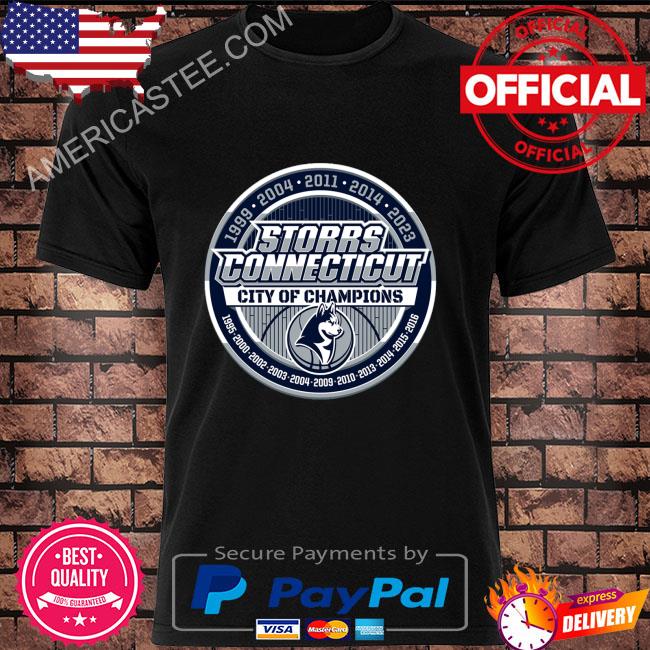 Uconn basketball storrs Connecticut city of champions shirt