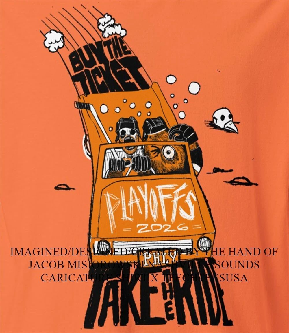 Philadelphia Flyers 2026 Playoffs buy the ticket take the ride mascot shirt