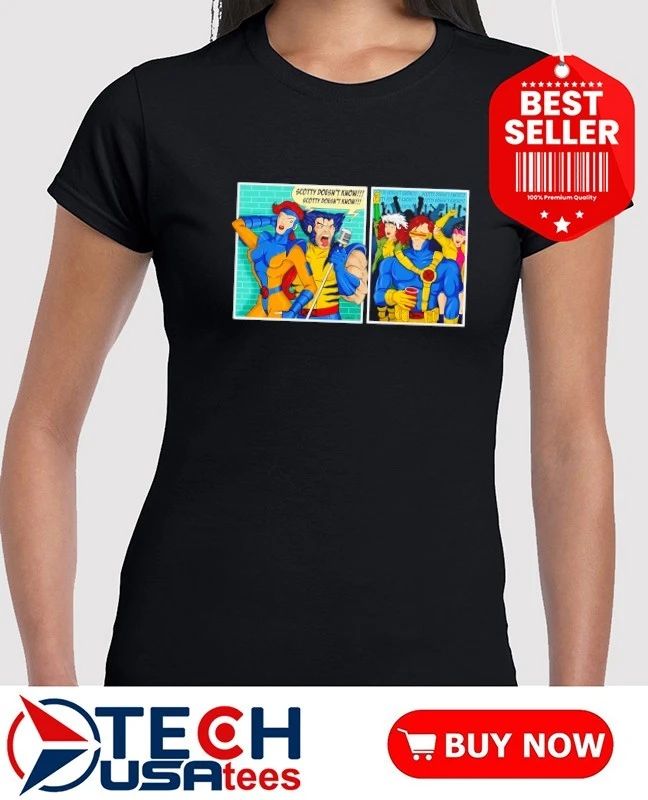 Wolverine and Jean Grey Scotty doesn’t know shirt
