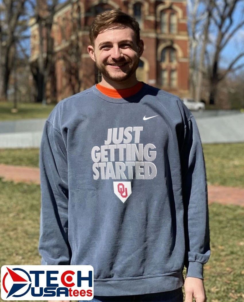 Just Getting Started Crimson Oklahoma Sooners 2026 NCAA Baseball Men’s College World Series shirt