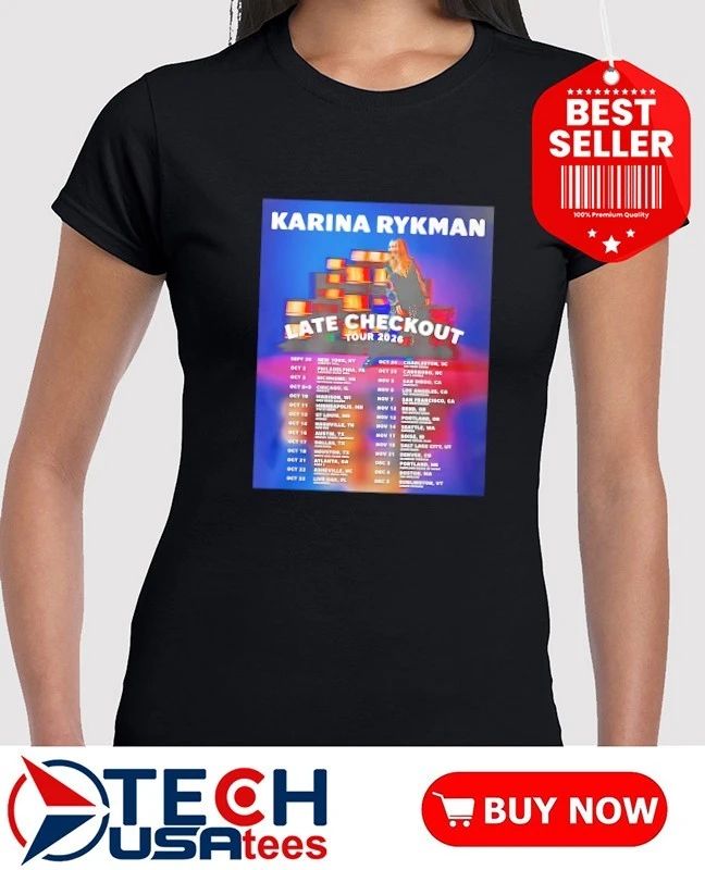 Karina Rykman Late Checkout Tour 2026 shirt