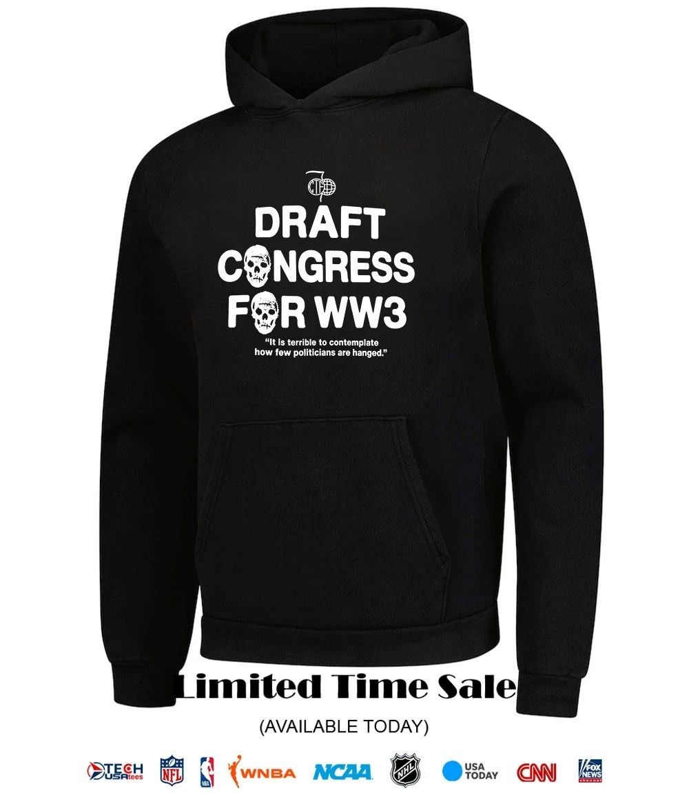 Draft congress for WW3 shirt