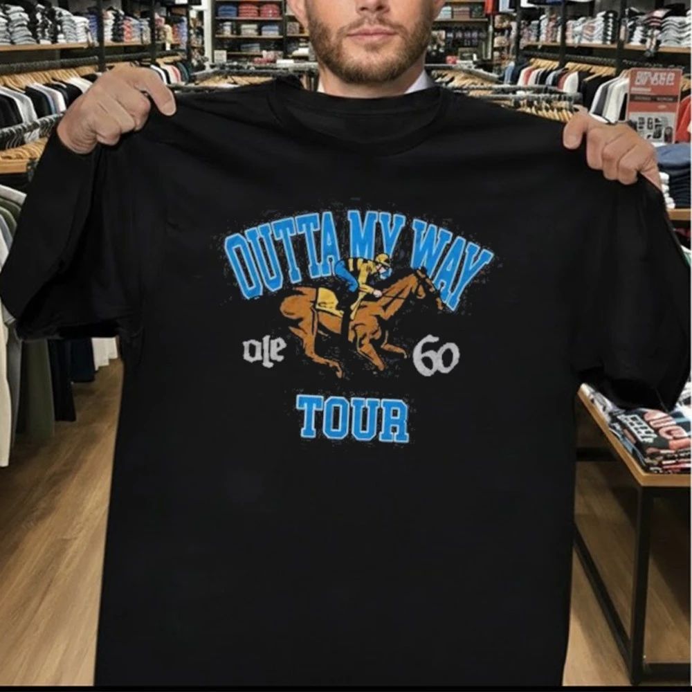 Ole 60 Store Merch Outta My Way Horse Tour Shirt