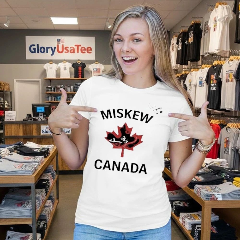 Miskew canada Shirt