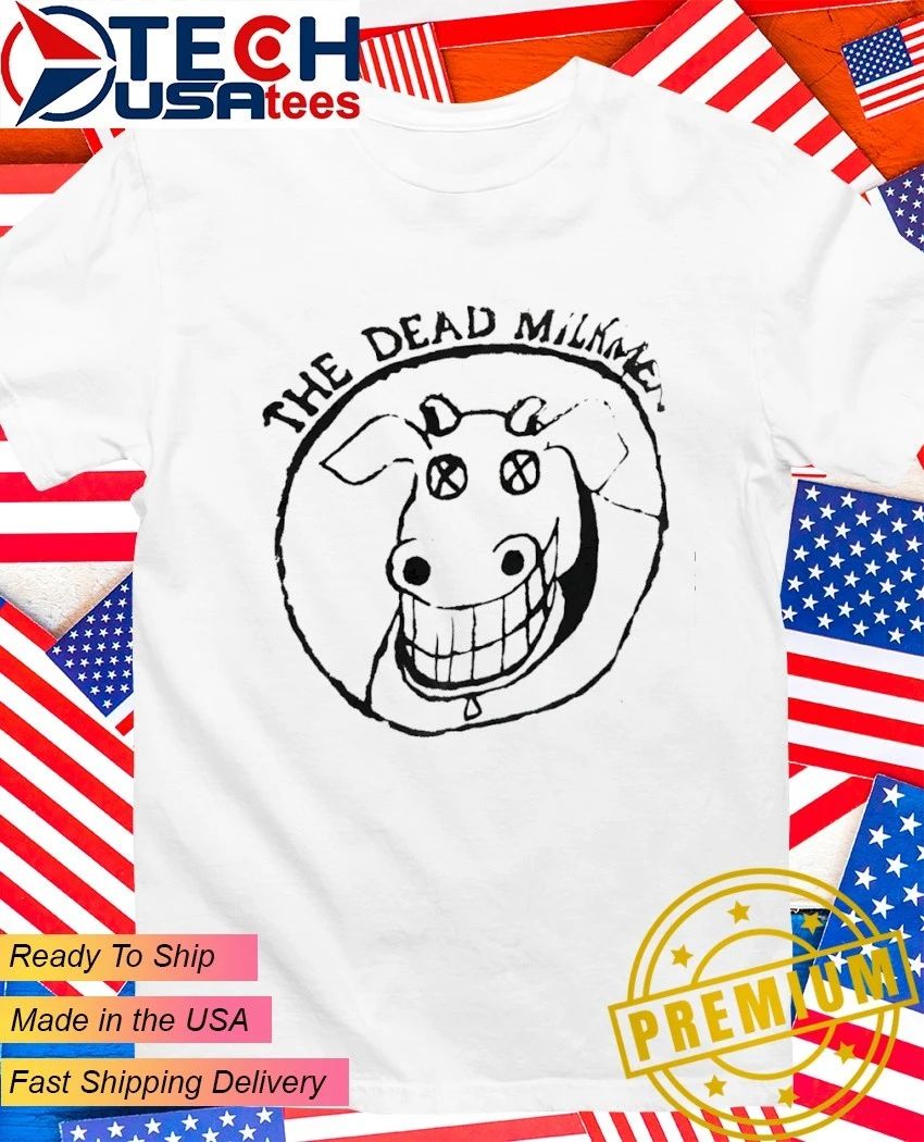 The Dead Milkmen shirt