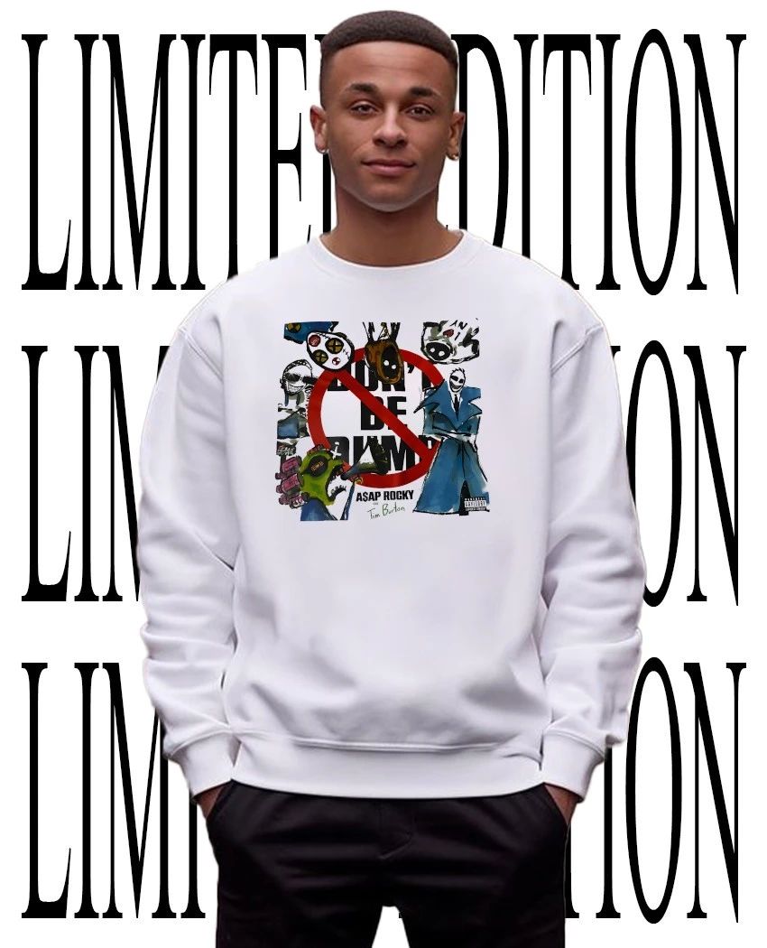 Asap Rocky don’t be dumb art shirt