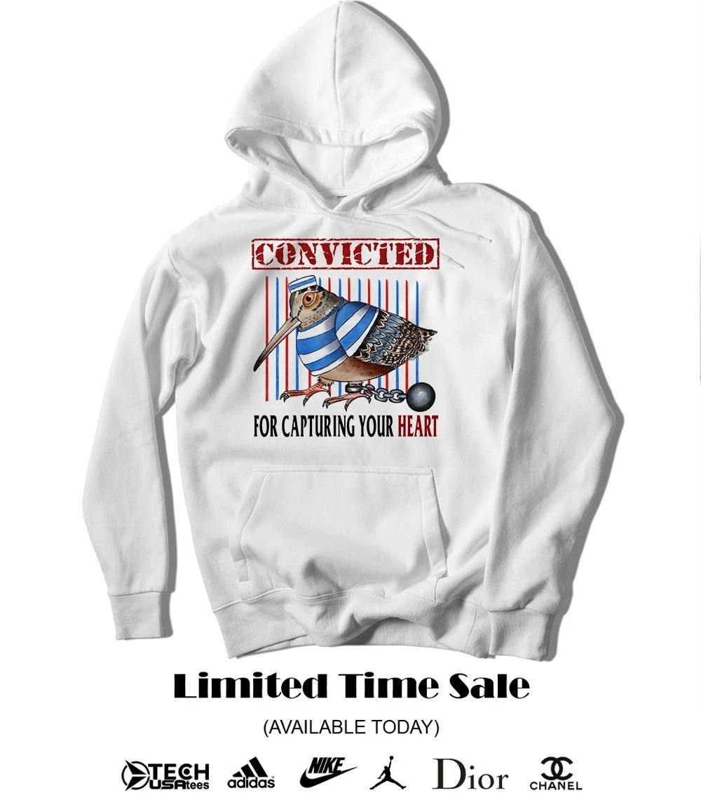 Woodcock convicted for capturing your heart shirt