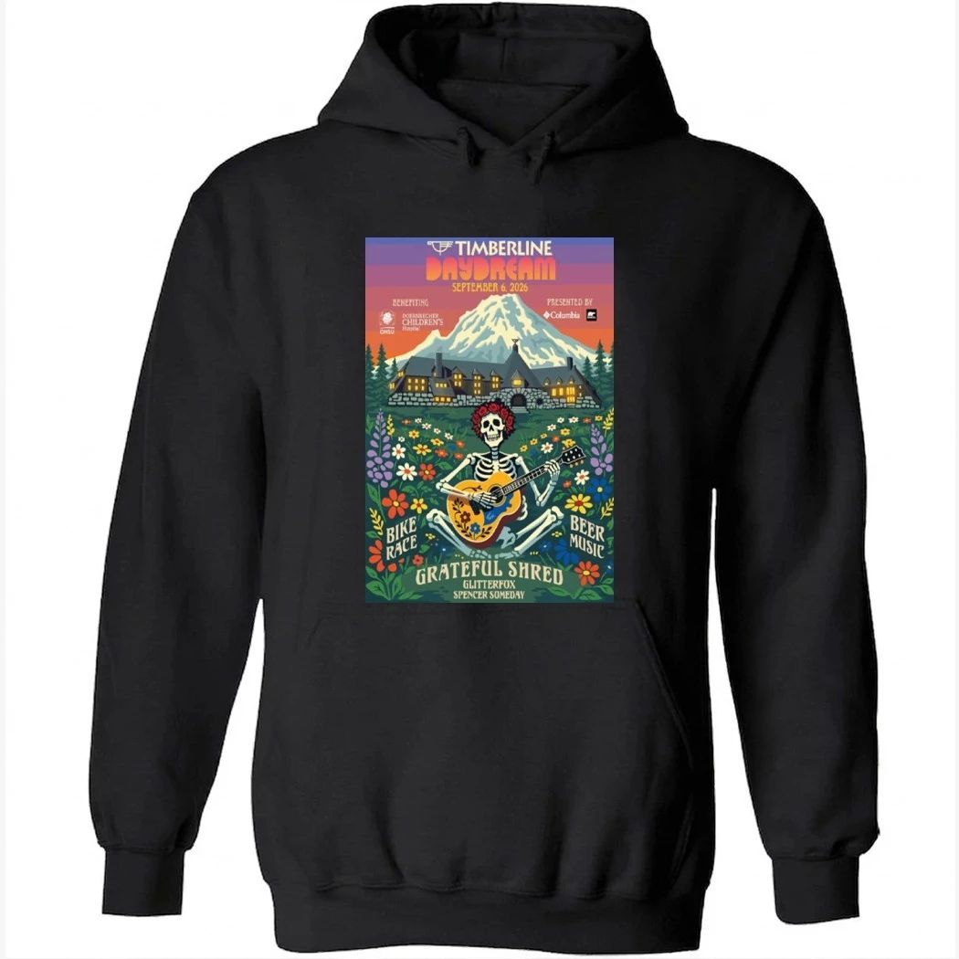 Grateful Shred Timberline Daydream Sept 6 2026 Mount Hood, Oregon Concert Poster Shirt