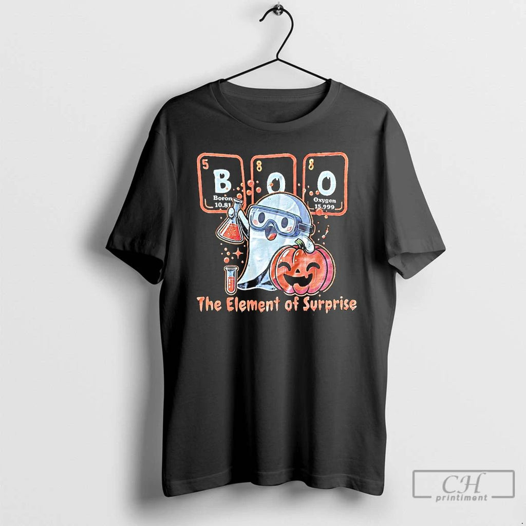 Classic Boo The Element Of Surprise Halloween T Shirts