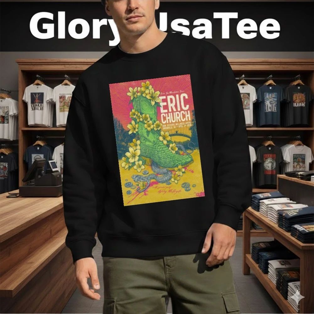Eric Church Greenville, SC Apr 3 2026 Shirt
