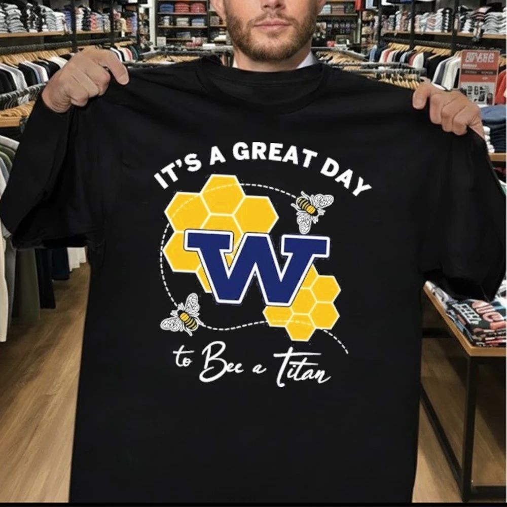 It’s A Great Day To Bee A Titan Shirt