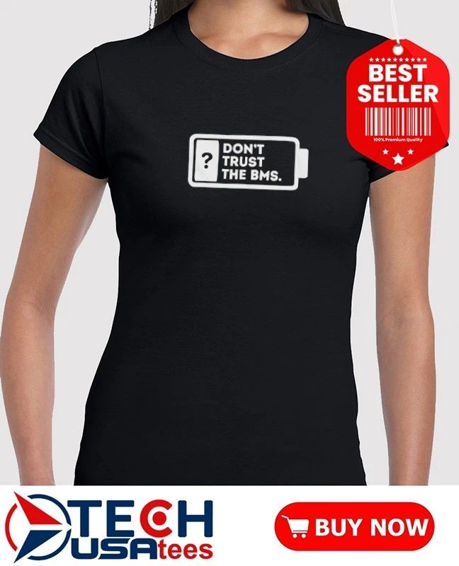 Don’t trust the BMS shirt