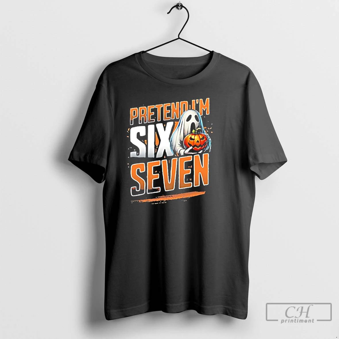 Classic Pretend Im A Six Seven Ghost T Shirts