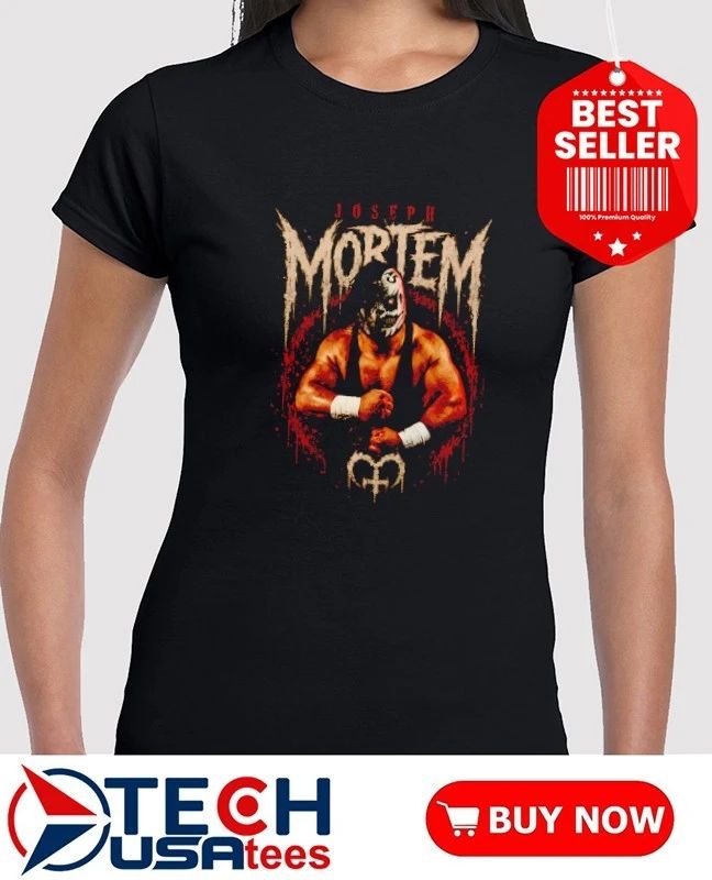 Joseph Mortem Wrestling shirt