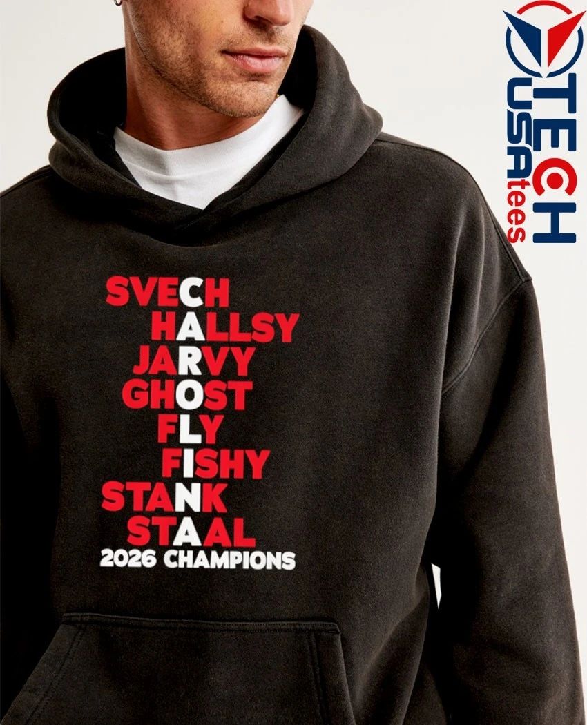 Carolina Hurricanes Hockey names 2026 Champs Svech Hallsy Jarvy Ghost Fly Fishy Stank Staal shirt