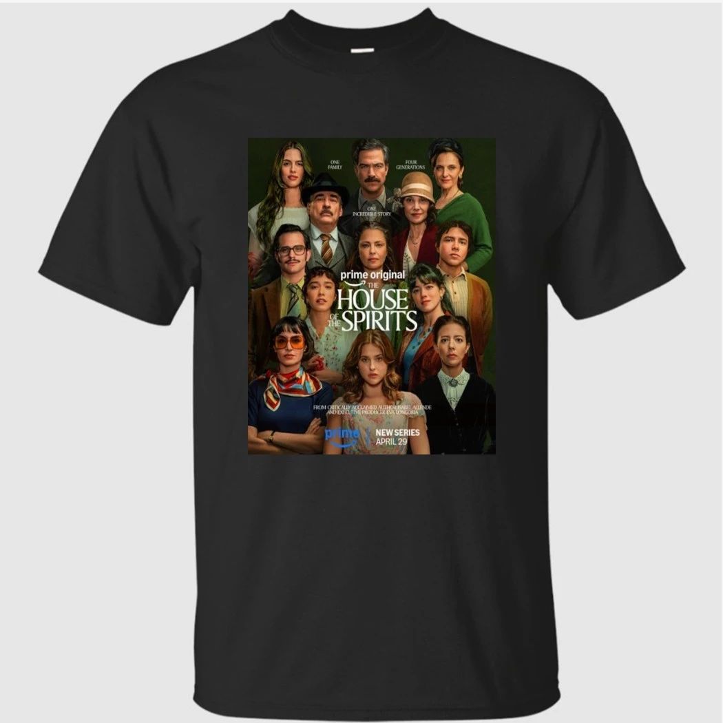 The House Of The Spirits New Series On Prime Premieres April 29 2026 Poster Shirt