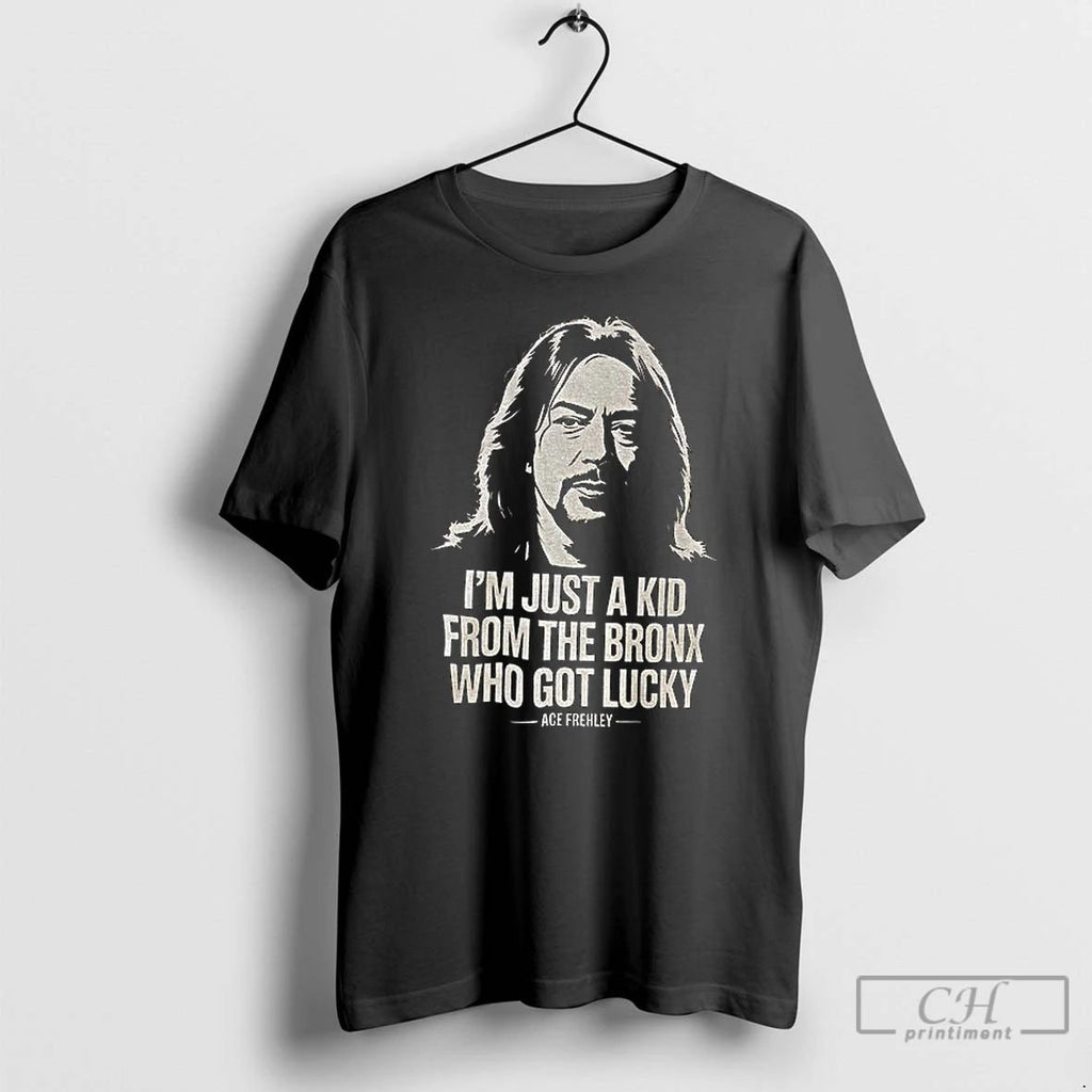 Premium Ace Frehley Just A Kid From The Bronx That Got Lucky T Shirts