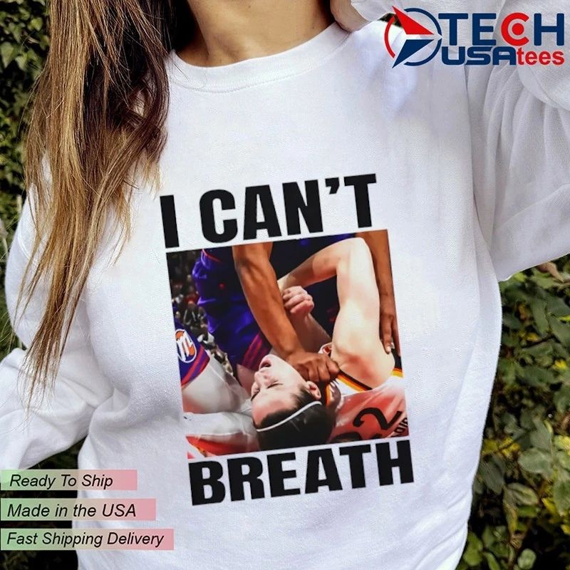 I can’t breathe Caitlin Clark Indiana Fever shirt