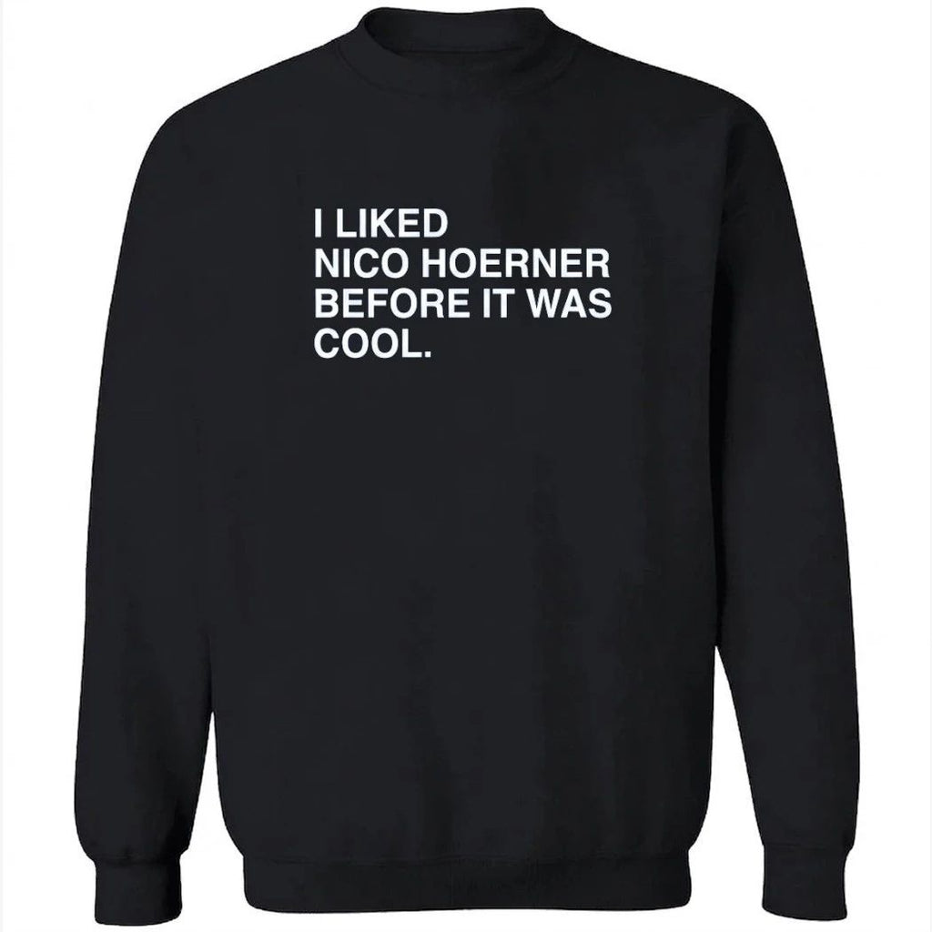 I Liked Nico Hoerner Before It Was Cool Shirt