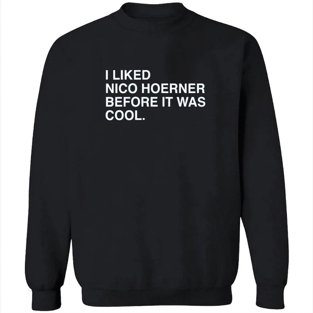 I Liked Nico Hoerner Before It Was Cool Shirt